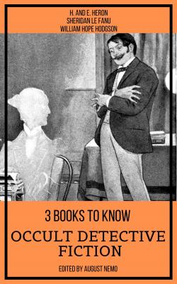 3 books to know Occult Detective Fiction - Уильям Хоуп Ходжсон 3 books to know
