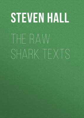 The Raw Shark Texts - Steven Hall 