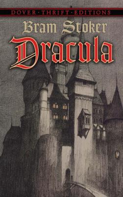 Dracula - Bram Stoker Dover Thrift Editions