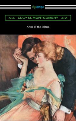 Anne of the Island - Lucy M. Montgomery 
