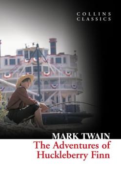 The Adventures Of Huckleberry Finn - Марк Твен 