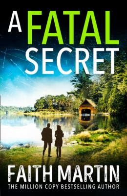 A Fatal Secret - Faith Martin Ryder and Loveday