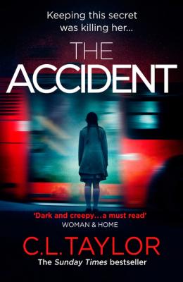 The Accident - C.L. Taylor 