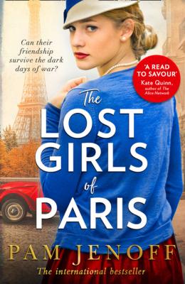 The Lost Girls Of Paris - Pam Jenoff HQ Fiction eBook