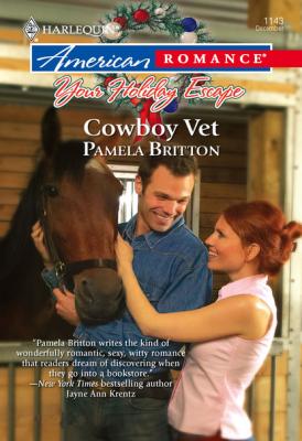 Cowboy Vet - Pamela Britton Mills & Boon American Romance