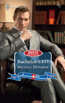 Bachelor CEO - Michele Dunaway Men Made in America