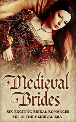 Medieval Brides - Anne Herries Mills & Boon Series Collections
