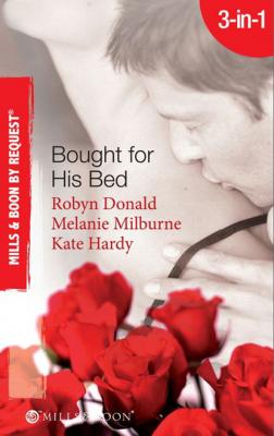 Bought for His Bed - Kate Hardy Mills & Boon By Request