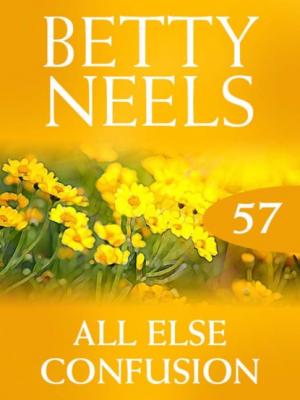 All Else Confusion - Betty Neels Mills & Boon M&B