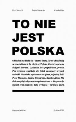 To nie jest Polska - Piotr Marecki Literatura eksperymentalna
