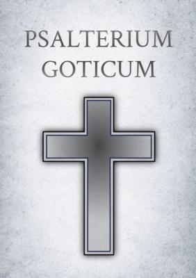 Psalterium Goticum - Сборник 