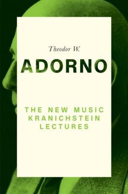 The New Music - Theodor W. Adorno 