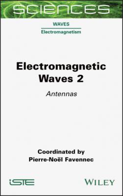 Electromagnetic Waves 2 - Pierre-Noël Favennec 