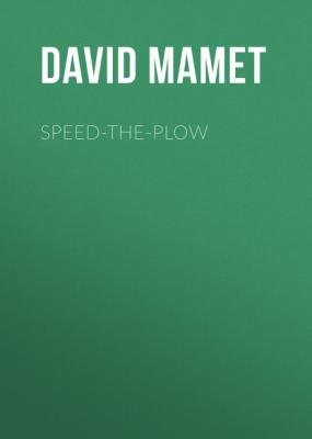 Speed-the-Plow - David Mamet 