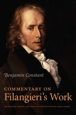 Commentary on Filangieri’s Work - Benjamin de Constant 