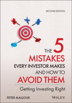 The 5 Mistakes Every Investor Makes and How to Avoid Them - Peter Mallouk 