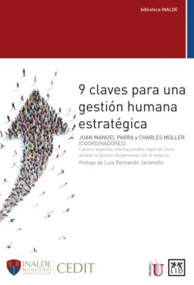 9 claves para una gestión humana estratégica - Carlos Martí 