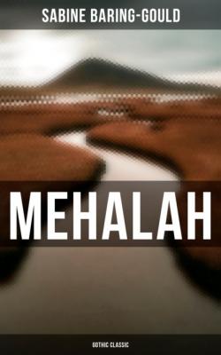 Mehalah (Gothic Classic) - Baring-Gould Sabine 