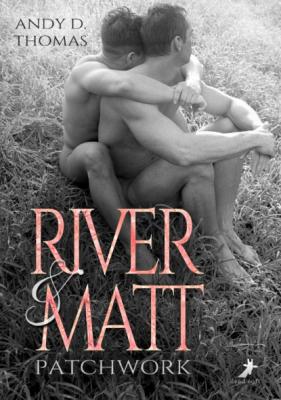 River & Matt - Andy D. Thomas 