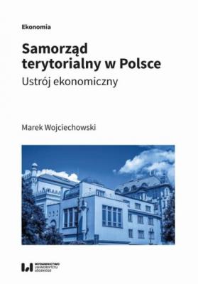 Samorząd terytorialny w Polsce - Marek Wojciechowski 