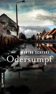Odersumpf - Marina Scheske 