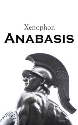 Anabasis - Xenophon 
