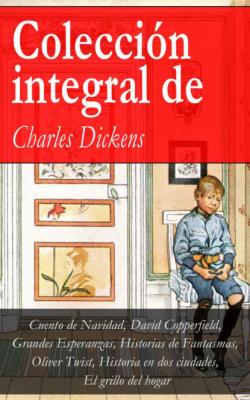 Colección integral de Charles Dickens - Charles Dickens 