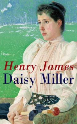 Daisy Miller - Henry James 