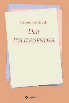Скачать Der Polizeisender - Herbert von Bruck