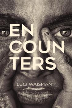 Скачать Encounters - Luci Waisman
