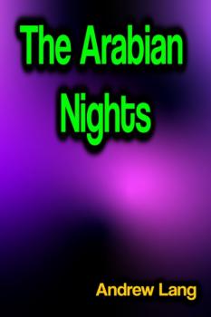 Скачать The Arabian Nights - Andrew Lang