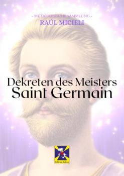 Скачать Dekreten des Meisters Saint Germain - Saint Germain