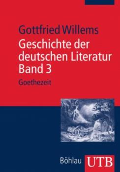 Скачать Geschichte der deutschen Literatur. Band 3 - Gottfried Willems