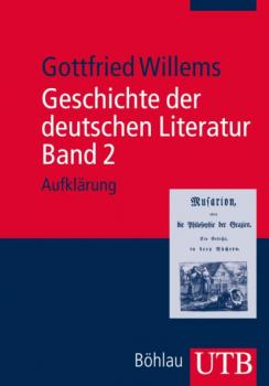 Скачать Geschichte der deutschen Literatur. Band 2 - Gottfried Willems
