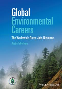 Скачать Global Environmental Careers - Justin Taberham