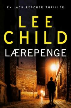 Скачать Lærepenge - Lee Child