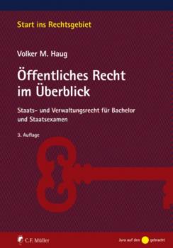 Скачать Öffentliches Recht im Überblick - Volker M. Haug