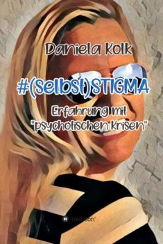 Скачать #(selbst)STIGMA - Daniela Kolk