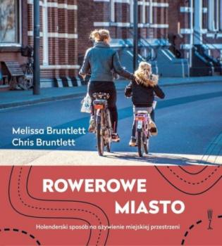Скачать ROWEROWE MIASTO - Melissa Bruntlett