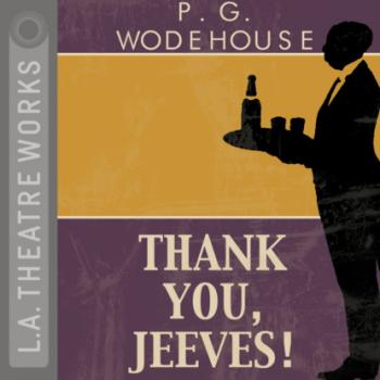 Скачать Thank You Jeeves - P.G. Wodehouse