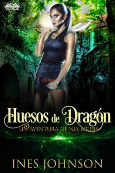 Скачать Huesos De Dragón - Ines Johnson