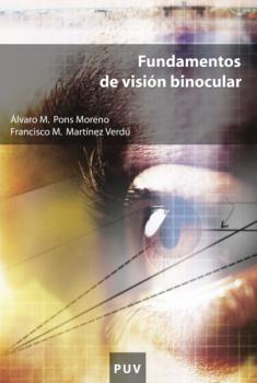 Скачать Fundamentos de visión binocular - Francisco M. Martínez Verdú