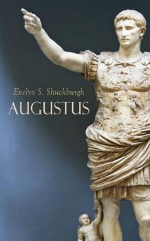 Скачать Augustus - Evelyn S. Shuckburgh