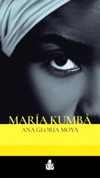 Скачать María Kumbá - Ana Gloria Moya