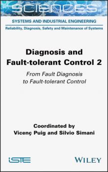 Скачать Diagnosis and Fault-tolerant Control Volume 2 - Группа авторов