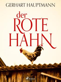 Скачать Der rote Hahn - Gerhart Hauptmann