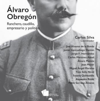 Скачать Álvaro Obregón - Jorge F. Hernández