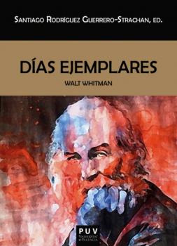 Скачать Días ejemplares - Walt Whitman