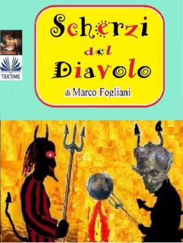 Скачать Scherzi Del Diavolo - Marco Fogliani