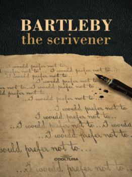 Скачать Bartleby, The Scrivener - Герман Мелвилл